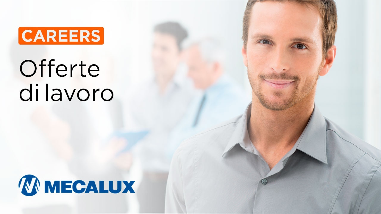 Offerte di lavoro Mecalux www.mecalux.it